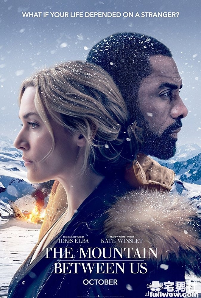 绝处逢山The Mountain Between Us–天赐的缘分-集忧台